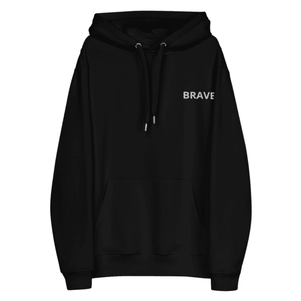 Brave Fxck Fear podcast by Catenya McHenry eco hoodie black front